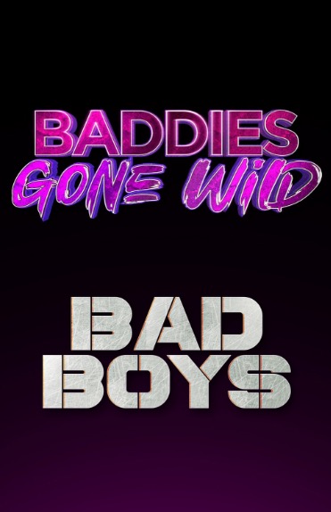 Baddies Gone Wild & Bad Boys:Columbia Auditions free tv shows