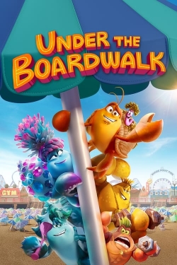 Under the Boardwalk free movies