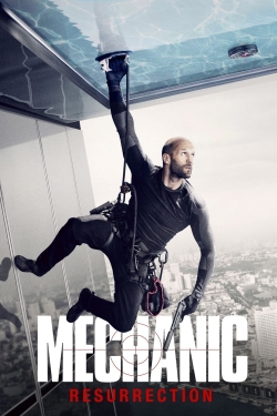 Mechanic: Resurrection free movies
