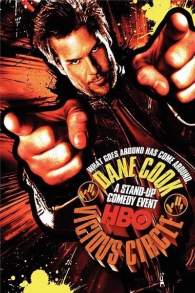 Dane Cook: Vicious Circle free movies