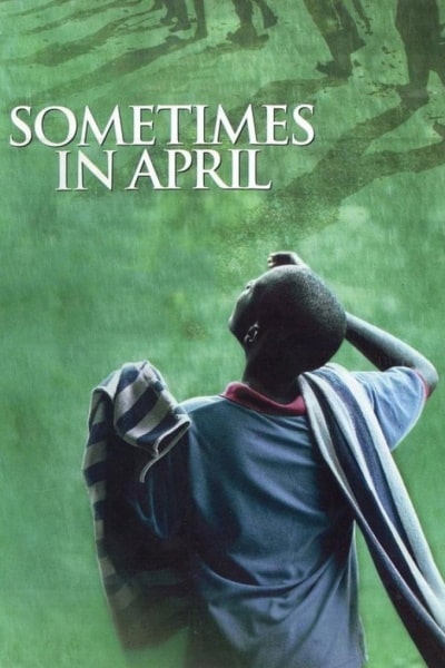 Sometimes in April free movies
