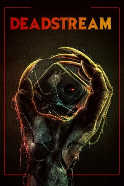 Deadstream free movies