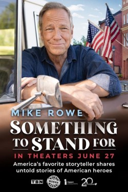 Something to Stand for with Mike Rowe free movies