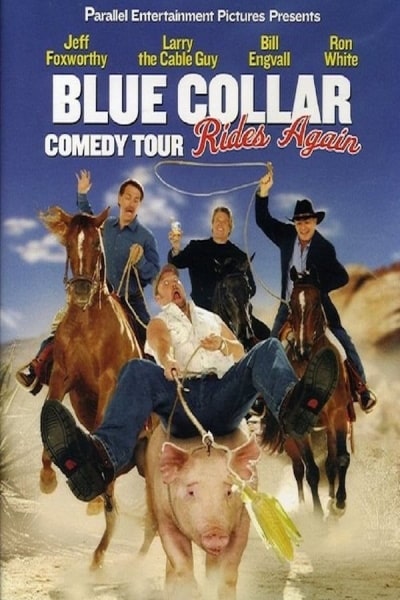 Blue Collar Comedy Tour Rides Again free movies
