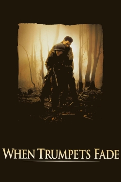 When Trumpets Fade free movies