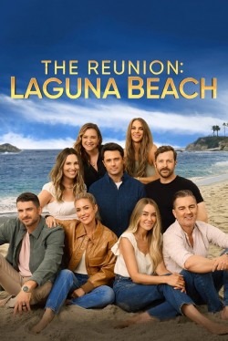 The Reunion: Laguna Beach free movies