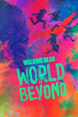 The Walking Dead: World Beyond free
