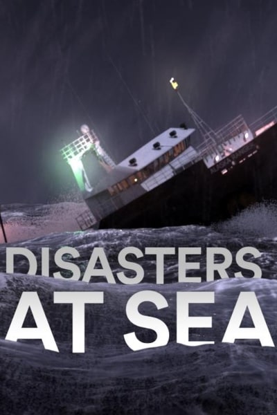Disasters at Sea free tv shows