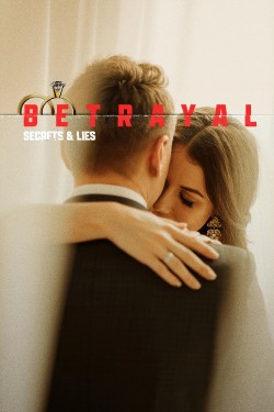 Betrayal: Secrets & Lies free tv shows