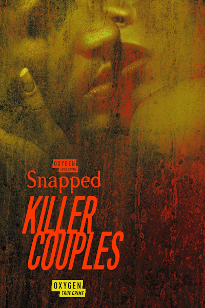 Snapped: Killer Couples free tv shows
