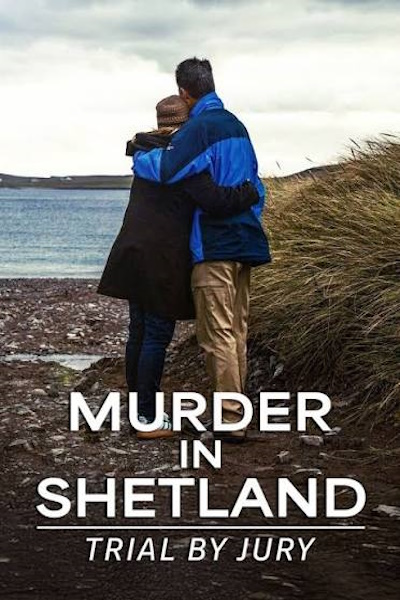 Murder in Shetland: Trial by Jury free tv shows